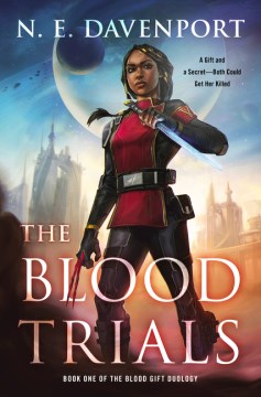 The Blood Trials (The Blood Gift Duology)