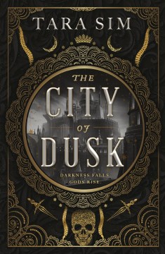 The City Of Dusk, No. 1 (The Dark Gods)