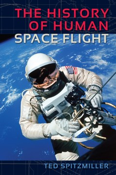 History of Human Space Flight, The