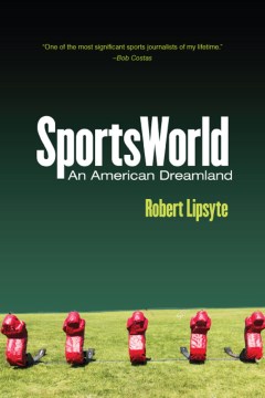 Sportsworld: An American Dreamland