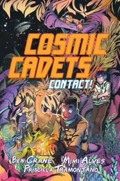 Contact!, No. 1 (Cosmic Cadets)