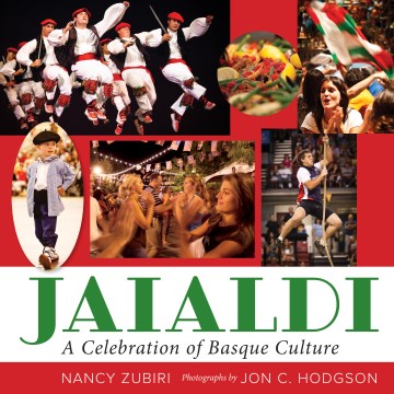 Jaialdi:  A Celebration of Basque Culture