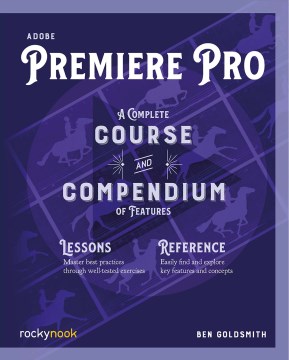 Link to Adobe Premier Pro by Bert Goldsmith in the catalog