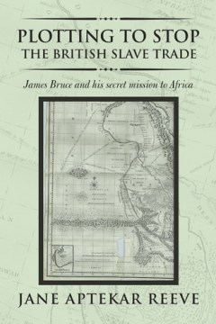 Plotting to Stop the British Slave Trade