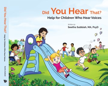 Did You Hear That?:  Help for Children Who Hear Voices