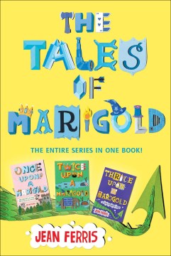 Cover image for The Tales of Marigold Three Books in One!